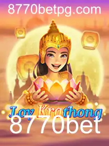 Explorando o Fascinante Mundo do Jogo LoyKrathong com 8770bet
